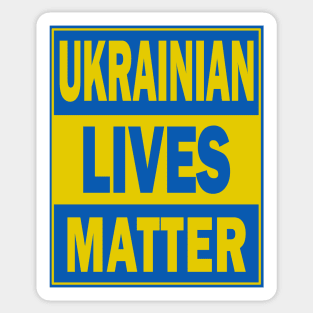 Ukrainian Lives Matter Sticker